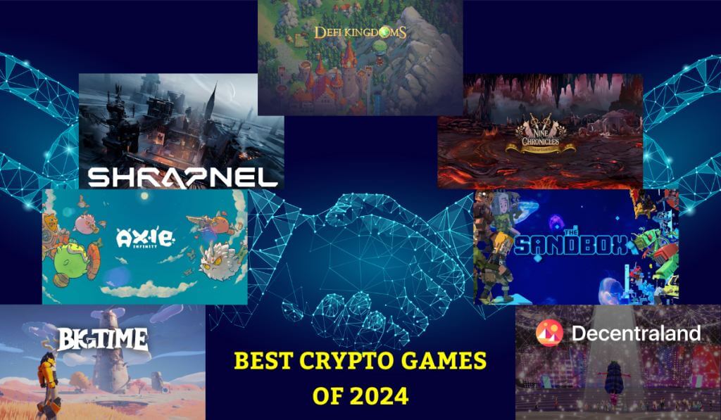 Top 7 Best Crypto Games Of 2024
