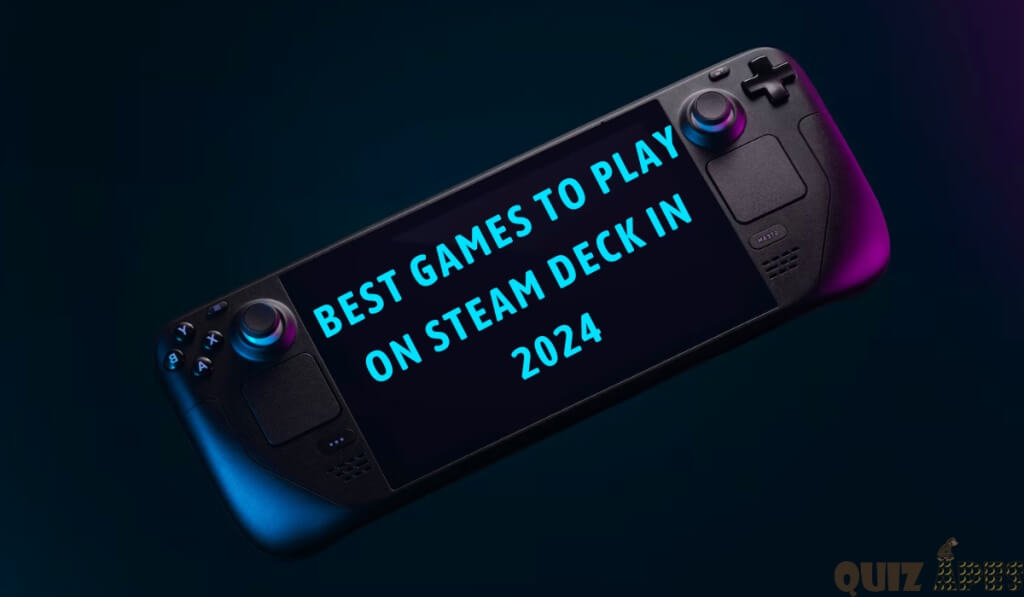 7 Best Games To Play On Steam Deck In 2024