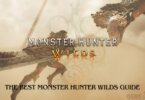 The Best Monster Hunter Wilds Guide